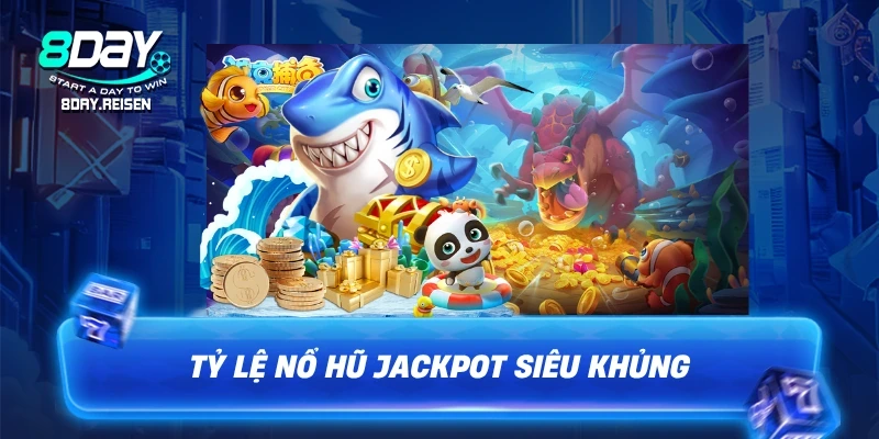 Bắn cá xèng - Bí quyết săn hũ Jackpot dễ thắng 2 Tỷ lệ nổ hũ jackpot siêu khủng