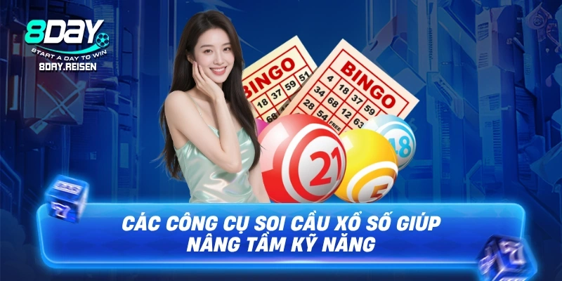 Các công cụ soi cầu xổ số giúp nâng tầm kỹ năng